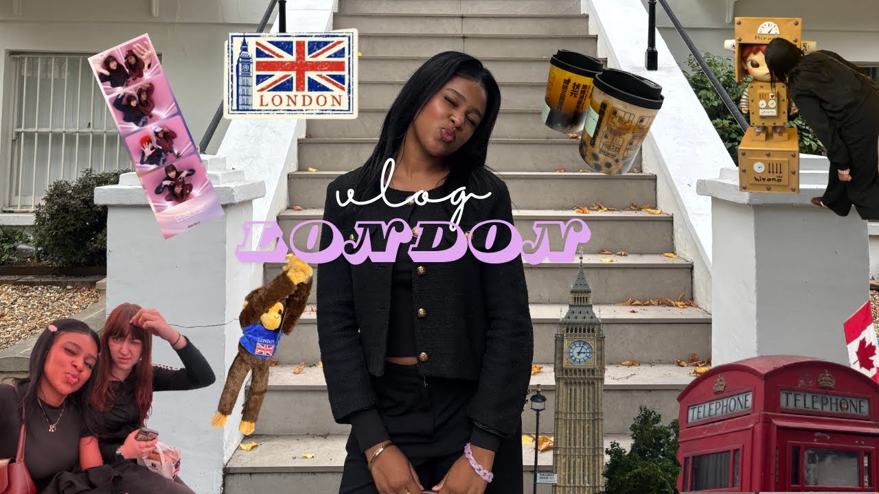 1 SEMAINE À LONDRES WITH MY BESTIE (my first time)