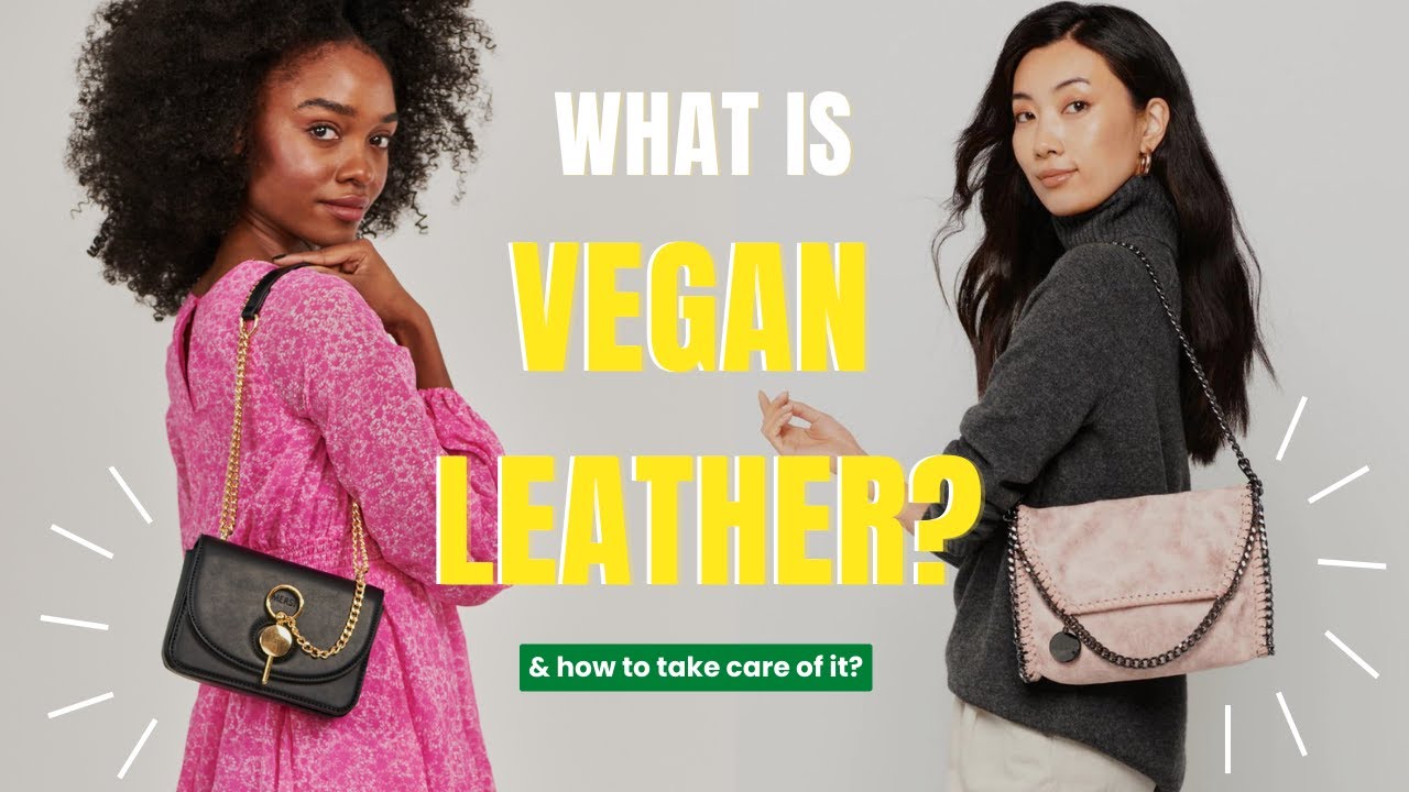 WHAT IS VEGAN LEATHER?? How To Shop For And Take Care Of Vegan Handbags