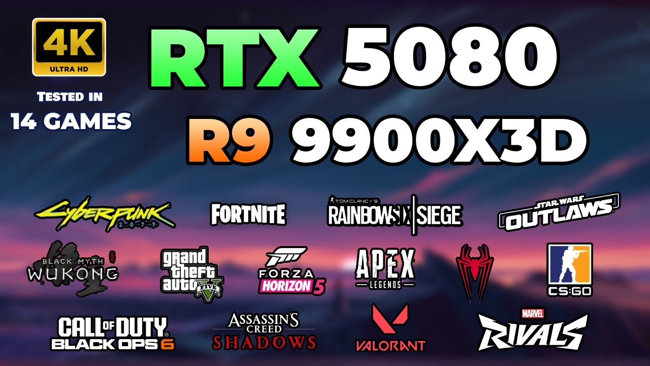 RTX 5080 + Ryzen 9 9900X3D : Test in 14 Games in 2025 | 4K | Max Settings Tested