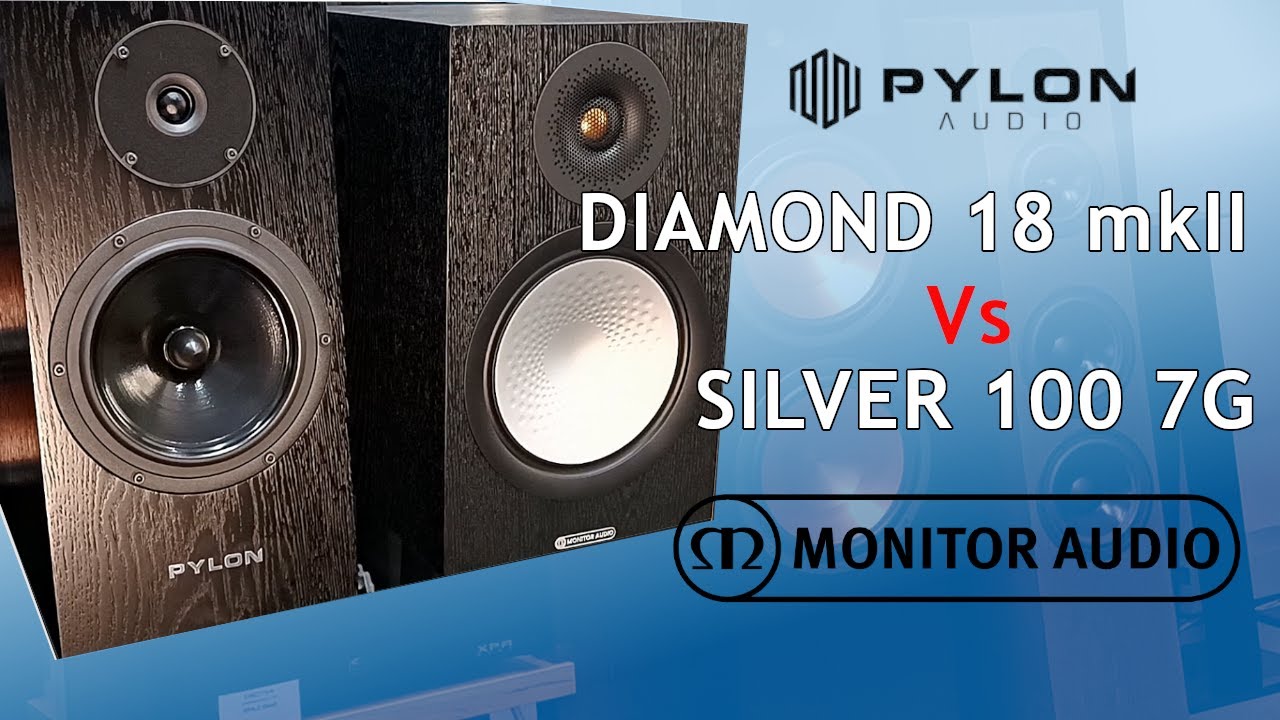 Monitor Audio Silver 100 7G vs Pylon Diamond Monitor 18 MKII - Por&oacute;wnanie kolumn podstawkowych