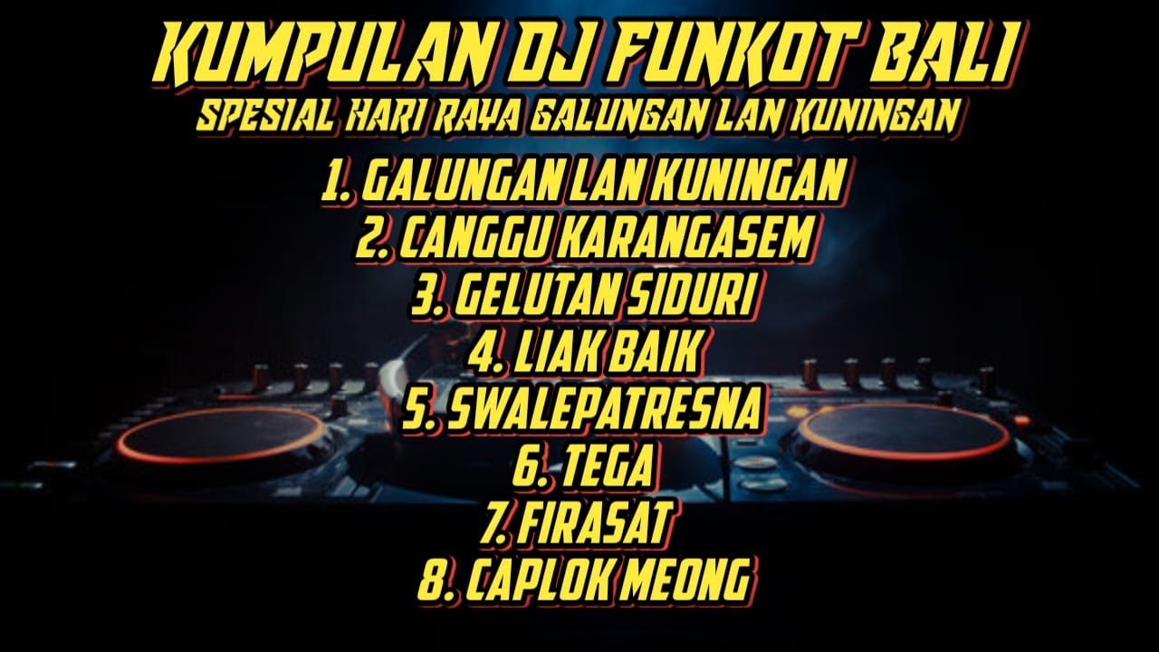 DJ LAGU BALI FULL ALBUM FUNKOT VOL.2 | SPESIAL HARI RAYA GALUNGAN LAN KUNINGAN VIRAL | DJ SUDI RMX