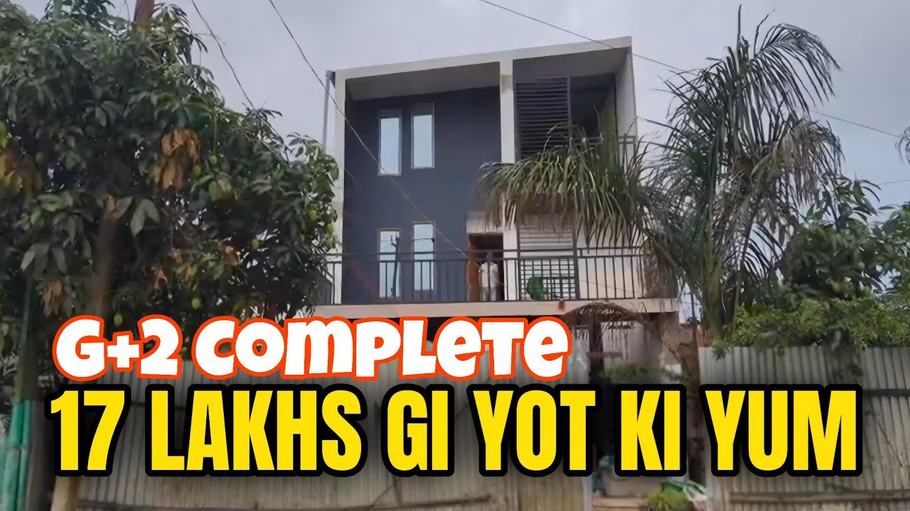G+2 gi ₹17 LAKHS GI YOT GI YUM || 7005569800 💥💥💥