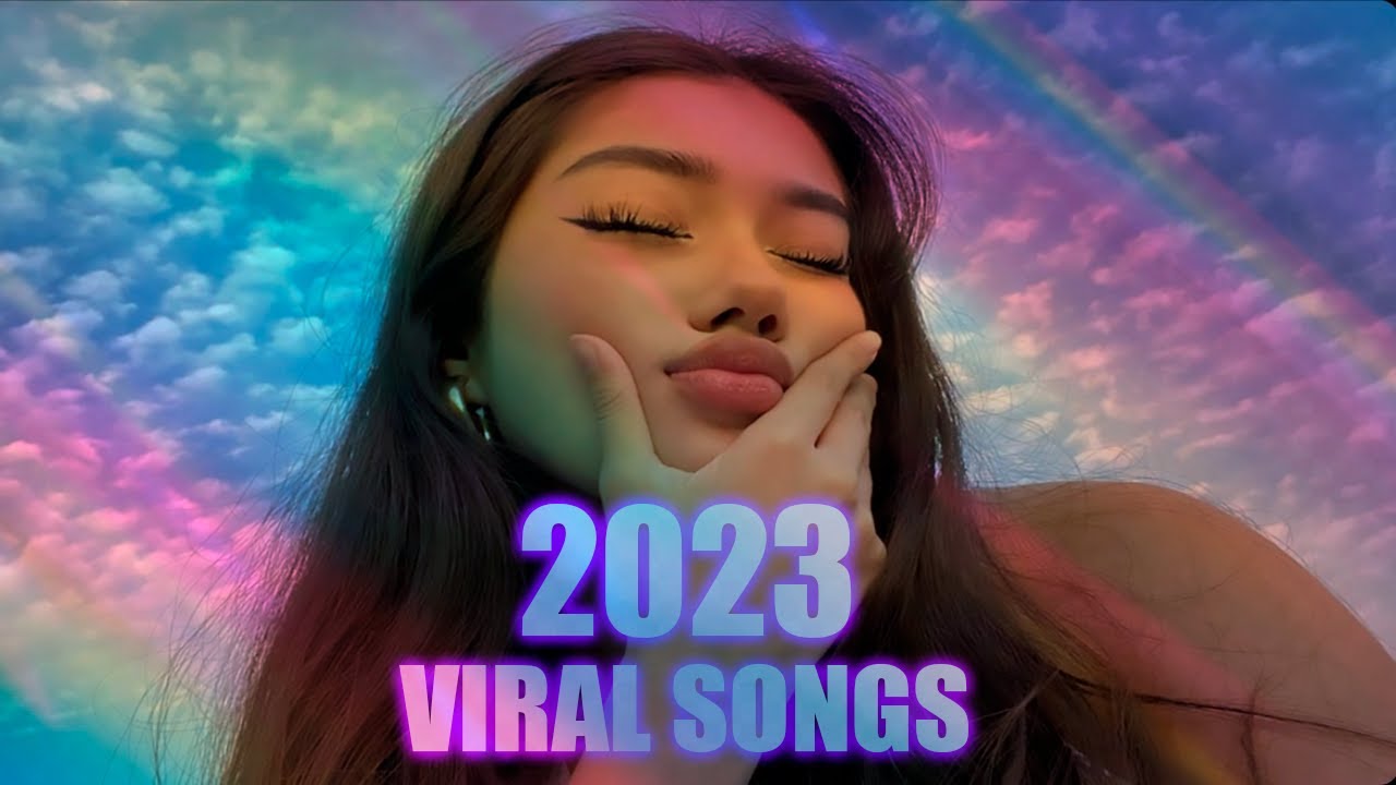 VIRAL SONGS 2023 - POPULAR SONGS 2023 - MUSIC MIX  #viralsongs