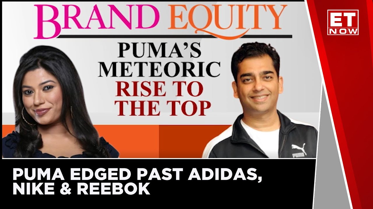 Puma Edged Past Adidas, Nike & Reebok | Brand Equity