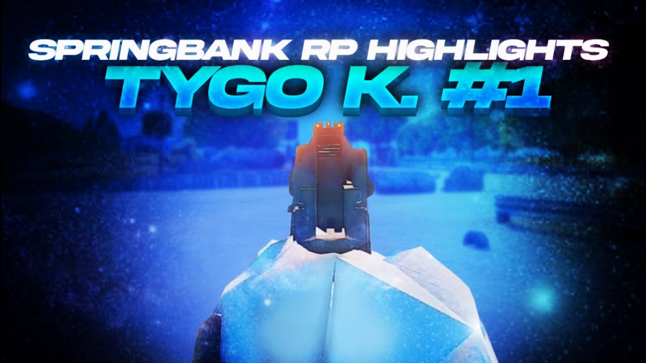 Springbank RP Highlights #1 | Tygo | New Chapter??
