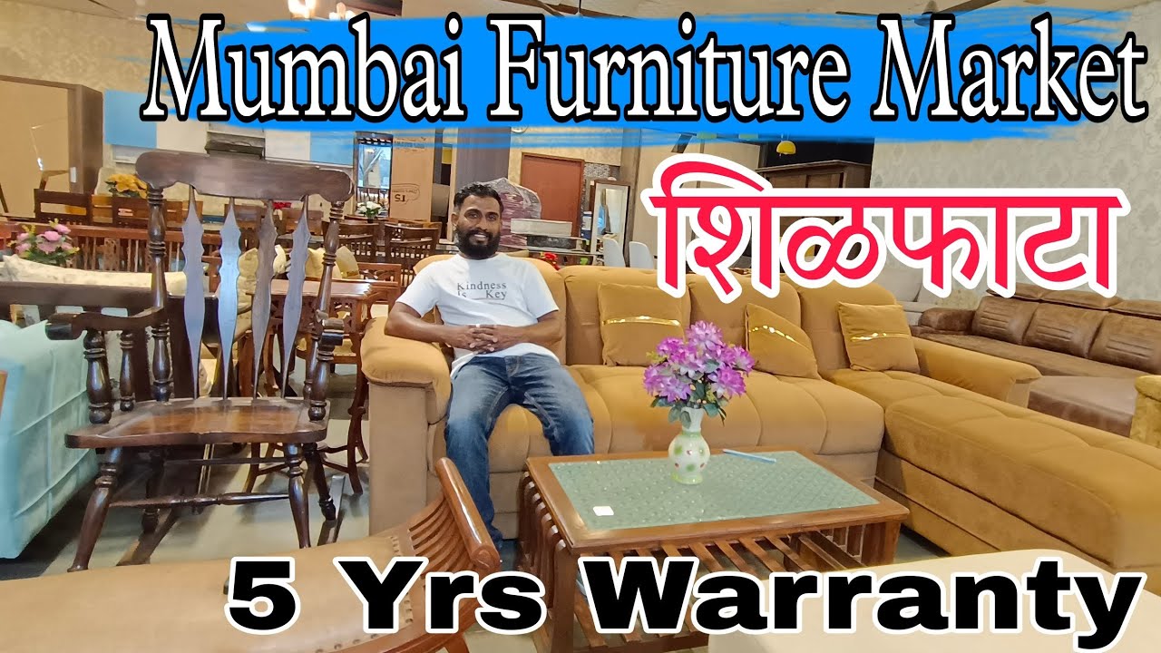 Mumbai Furniture Market/ Shilphata/ 5Yrs Warranty All Furniture @amoljadhav