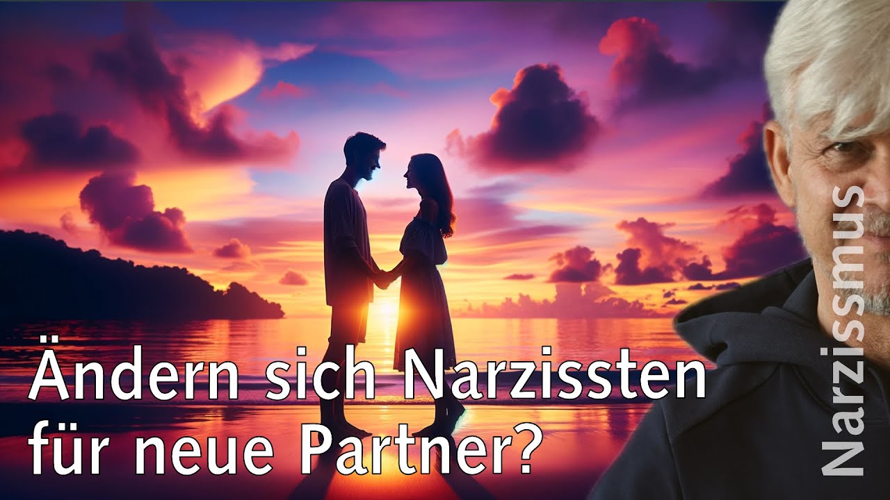 Ändern sich Narzissten für neue Partner?