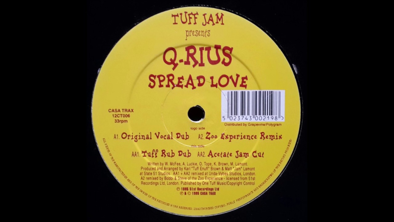 Tuff Jam Presents Q-Rius - Spread Love (Tuff Rub Dub)