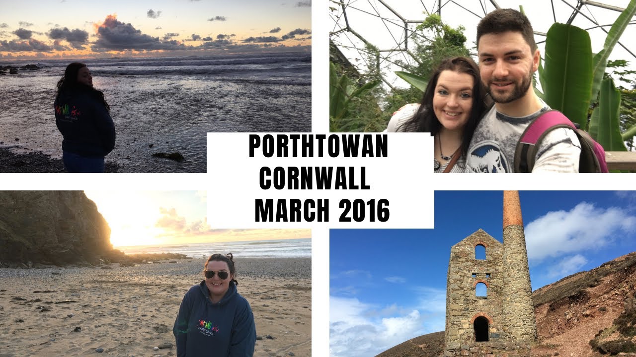 PORTHTOWAN, CORNWALL VLOG | March 2016