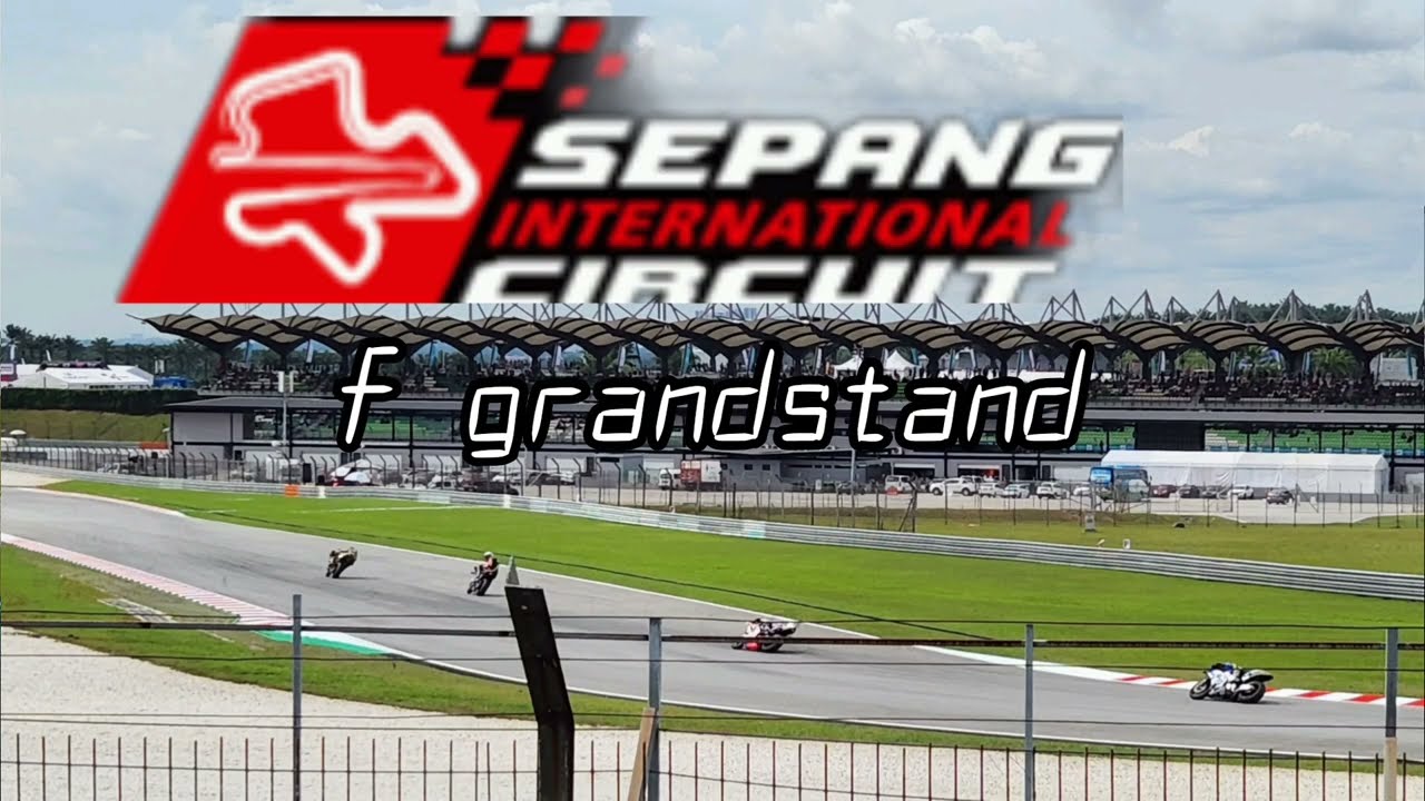 which view is interesting at Sepang Circuit F C2 K1 Main Grandstand