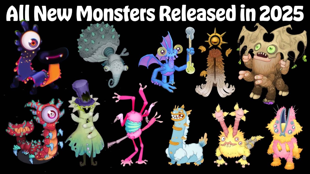 All New Monsters Released in 2025 (5.0.0 Update) | My Singing Monsters