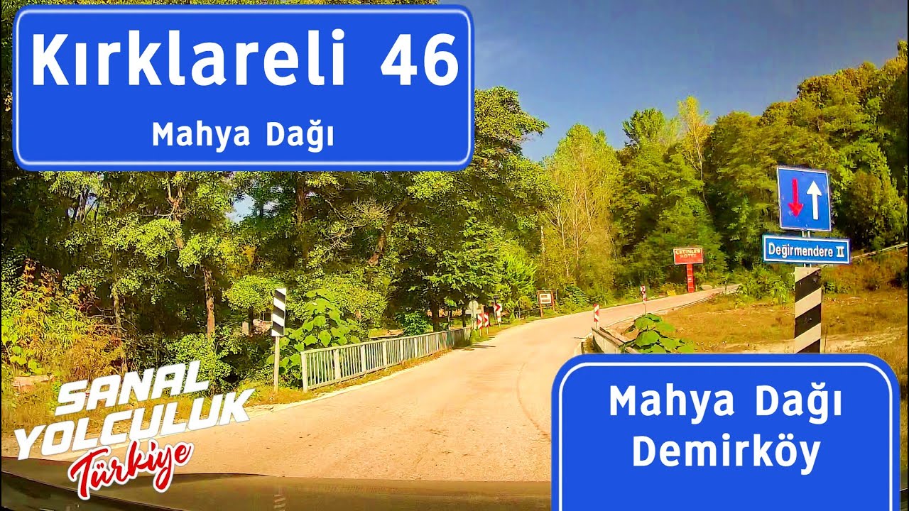 Kırklareli 46: Mahya Dağı Demirköy'e iniş