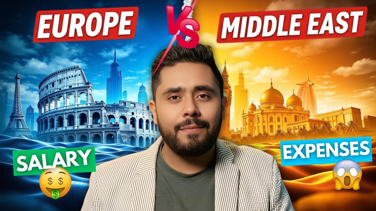 Europe or Middle East: Which is BEST for Migration? 💰 Life, Work & Future Explained