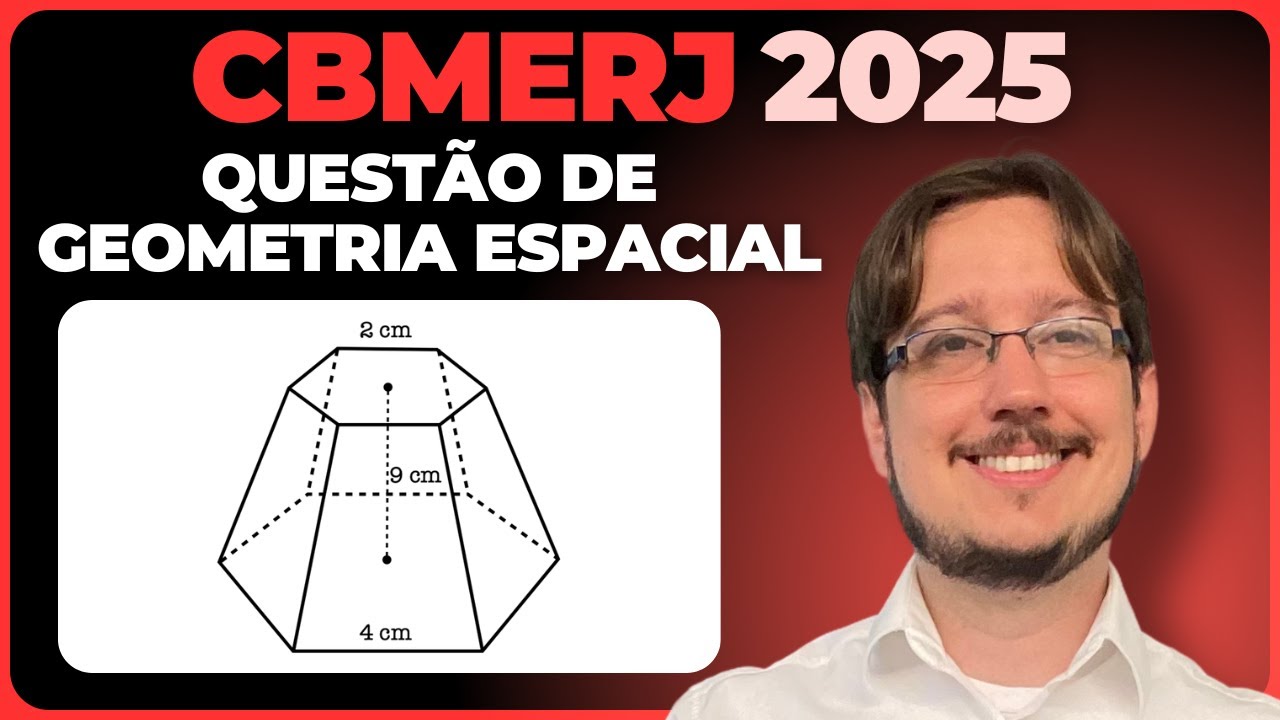 CBMERJ || Geometria Espacial || Na figura a seguir, está representado um tronco de pirâmide