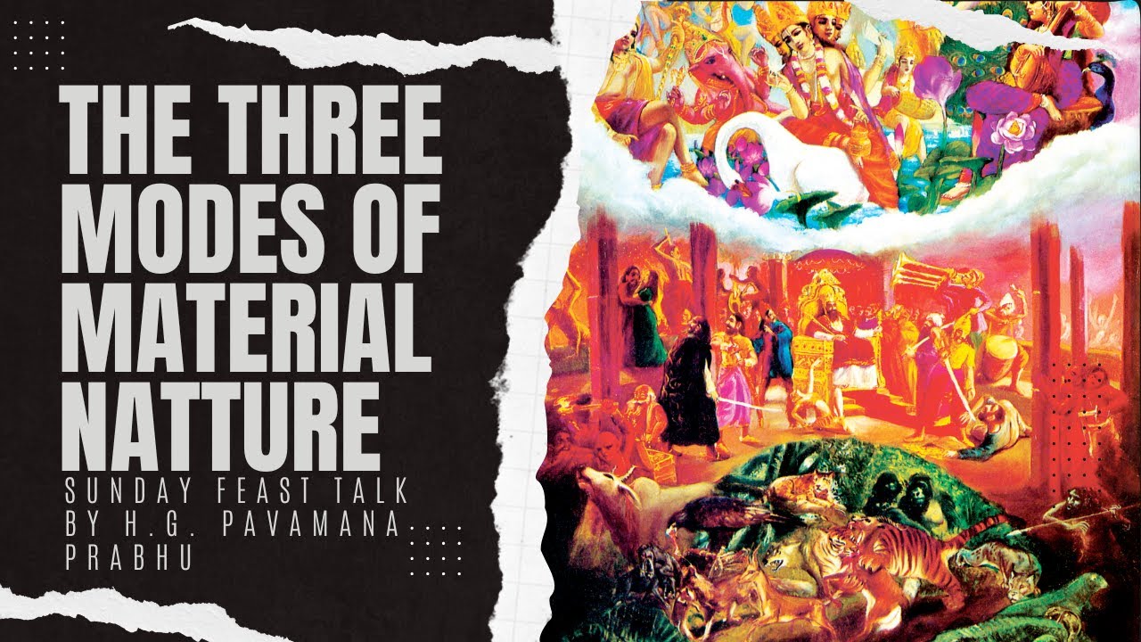 The Three Modes of Material Nature
