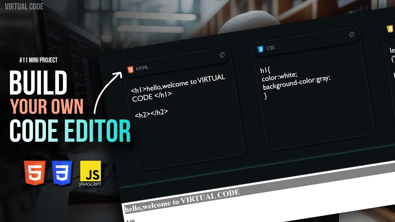 Build Your Own Code Editor Using HTML, CSS & JS 🔥 | #11 Mini Project