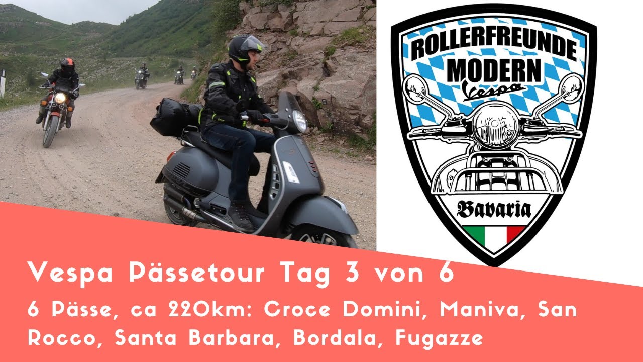 Vespa 28 Pässe-Tour Juni 2022 Tag 3 von 6, Croce Domini, Maniva,Santa Barbara u.v.m.