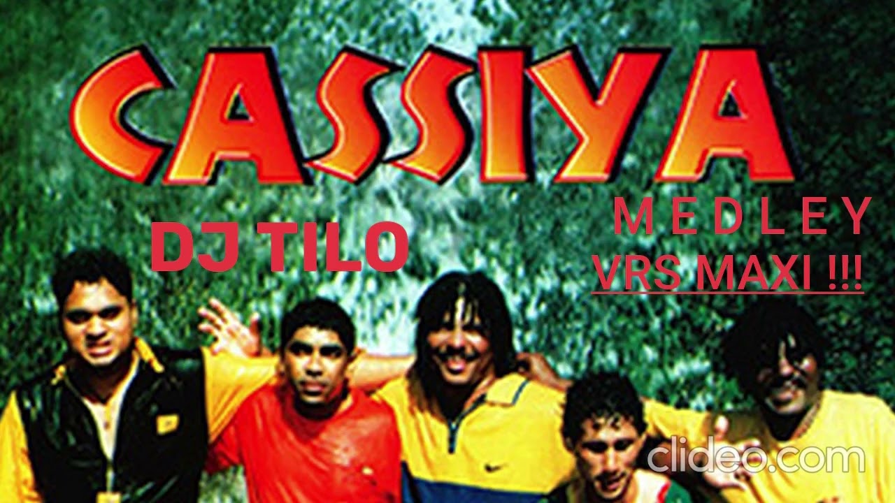 Dj Tilo   Cassiya MedLey    2026 Vrs Maxi !!!