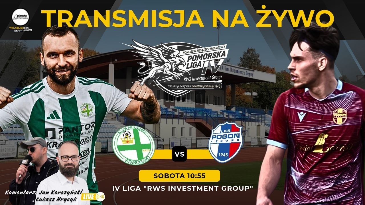 KP Starogard Gdański - Pogoń Lębork- LIVE IV Liga RWS Investment Group
