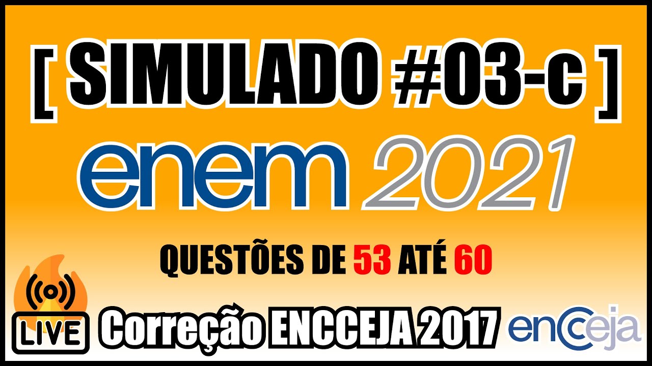 🔴 [ENCCEJA 2017 EM] Matemática [Questões 53 até 60]
