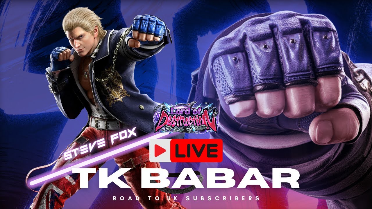 Tekken 8 Steve fox | Learn With TK Babar Ali | Ranked matches | Session matches