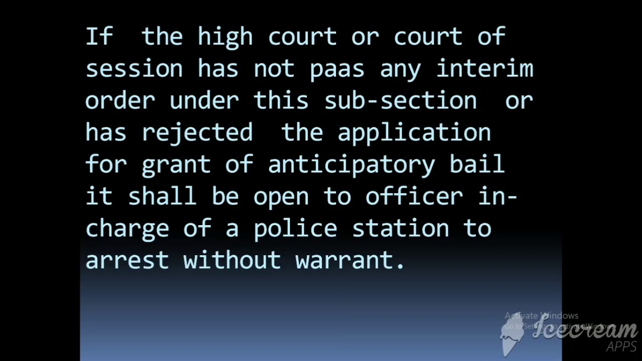 Anticipatory Bail: Sec. 438 CrPC