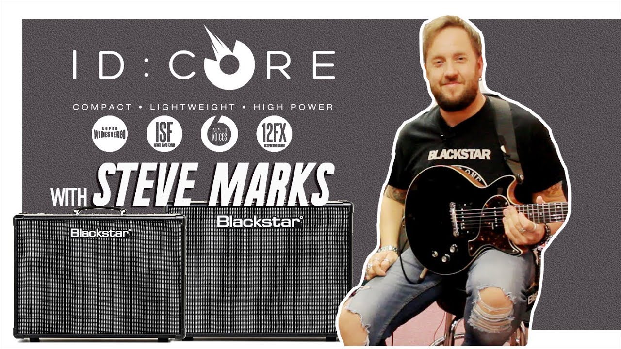 #FeatureWeek: Tone It Like Steve Marks! on Blackstar ID:Core High Power 100