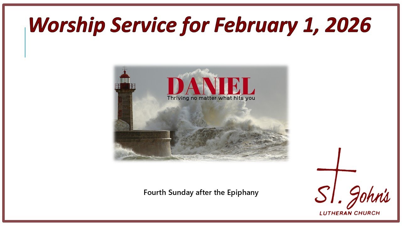 Worship Service for Saturday, January 31, 2026 5:30 pm