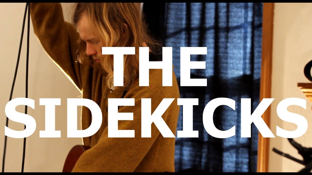 The Sidekicks - 