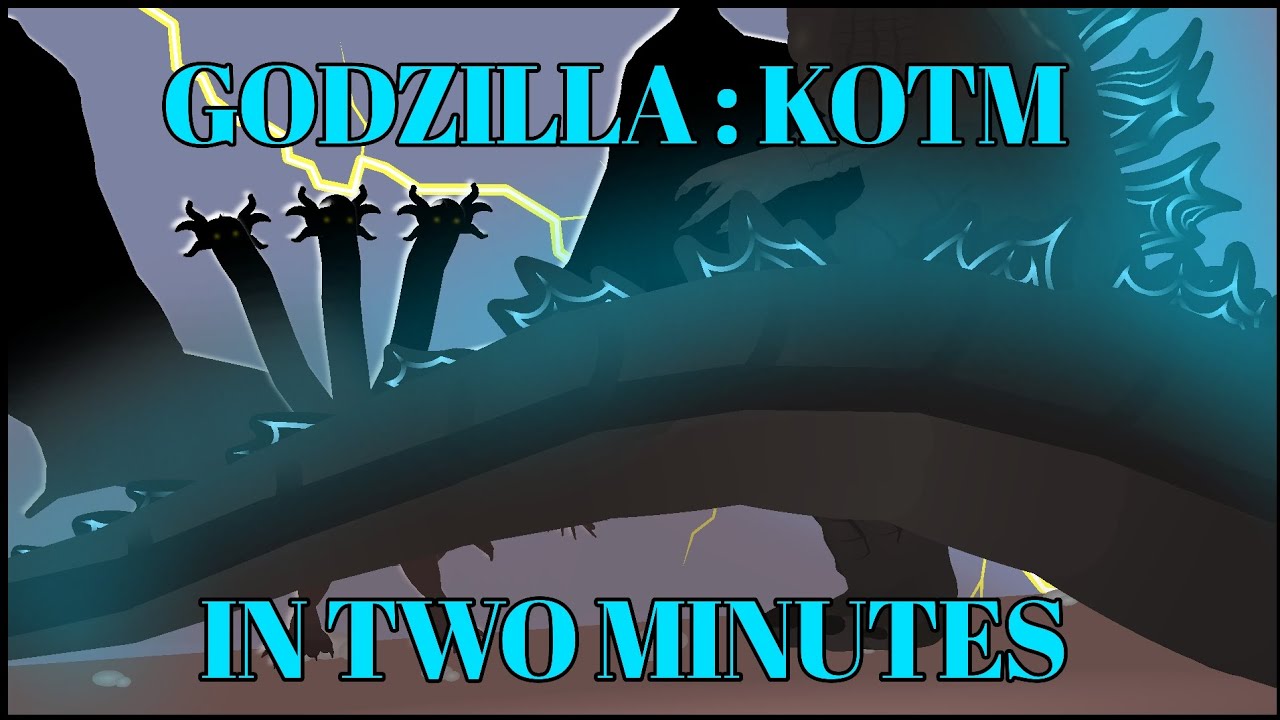 GODZILLA : KING OF THE MONSTERS IN TWO MINUTES (funny stick nodes animation)