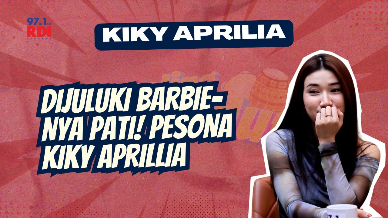 Dijuluki Barbie-nya Pati! Pesona Kiky Aprillia