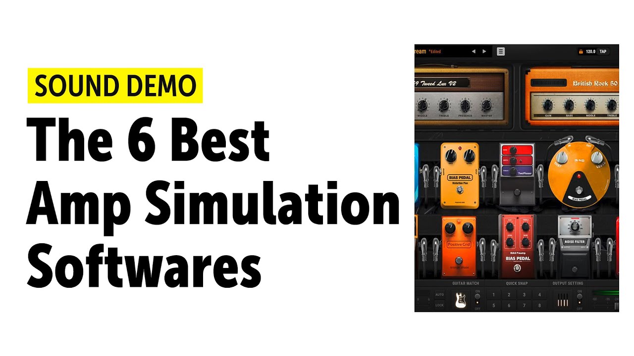 The 6 Best Amp Simulation Softwares