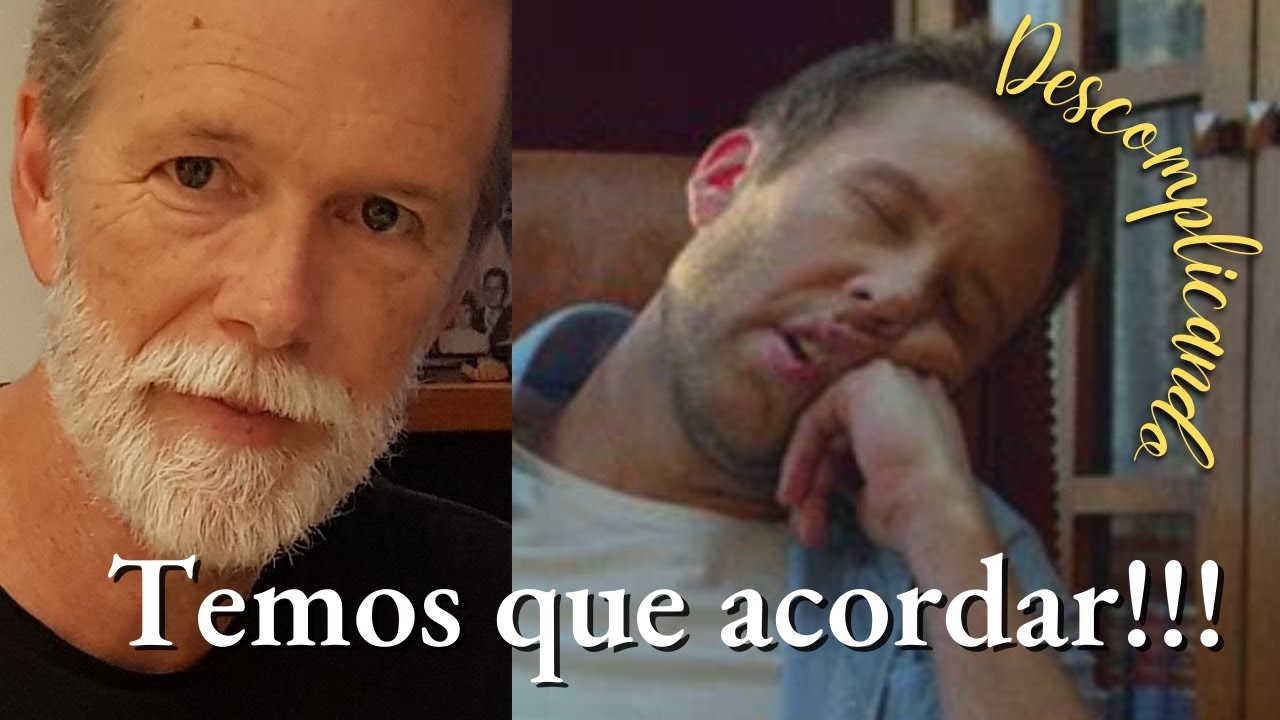 Temos que acordar!!