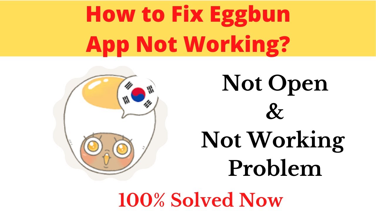 How to Fix Eggbun App Not Working Problem Android & Ios - Not Open Problem Solved | AllTechapple