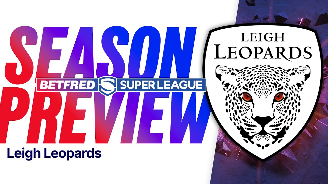 Leigh Leopards season preview. | Leopards on the prowl for silverware.