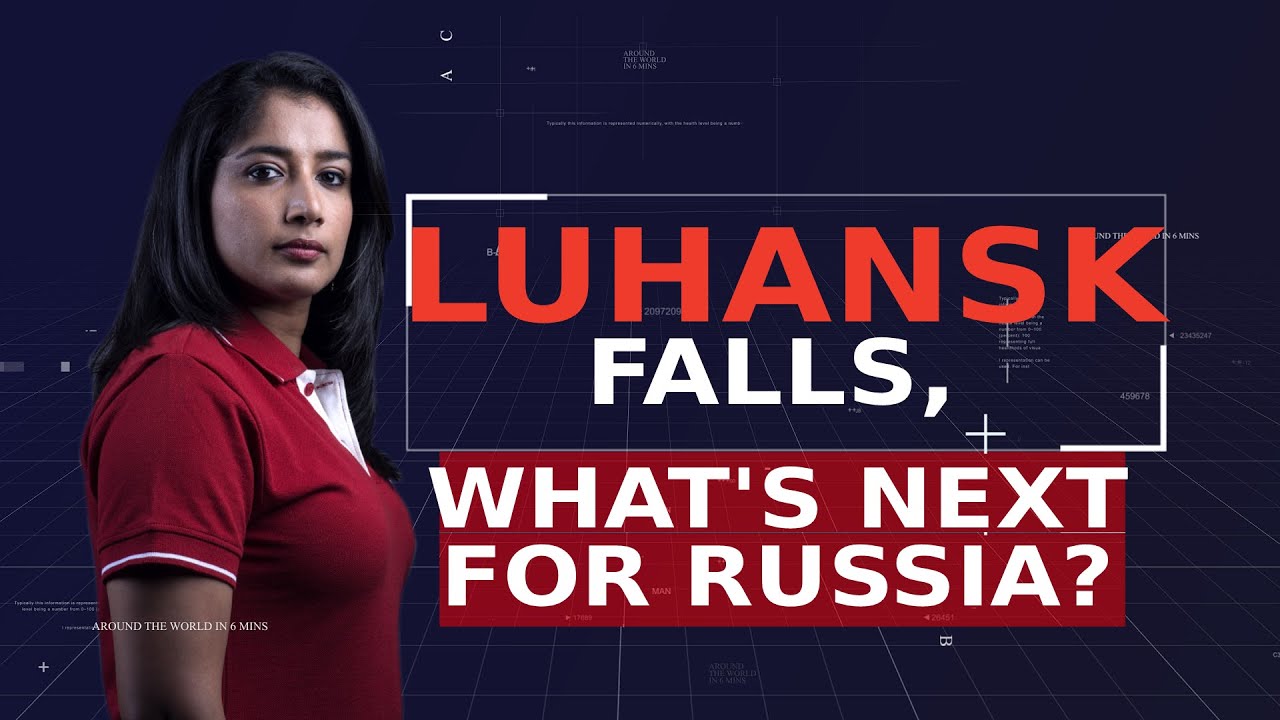 Russia-Ukraine War: Putin Claims Control Of Luhansk, Is Donetsk Next?