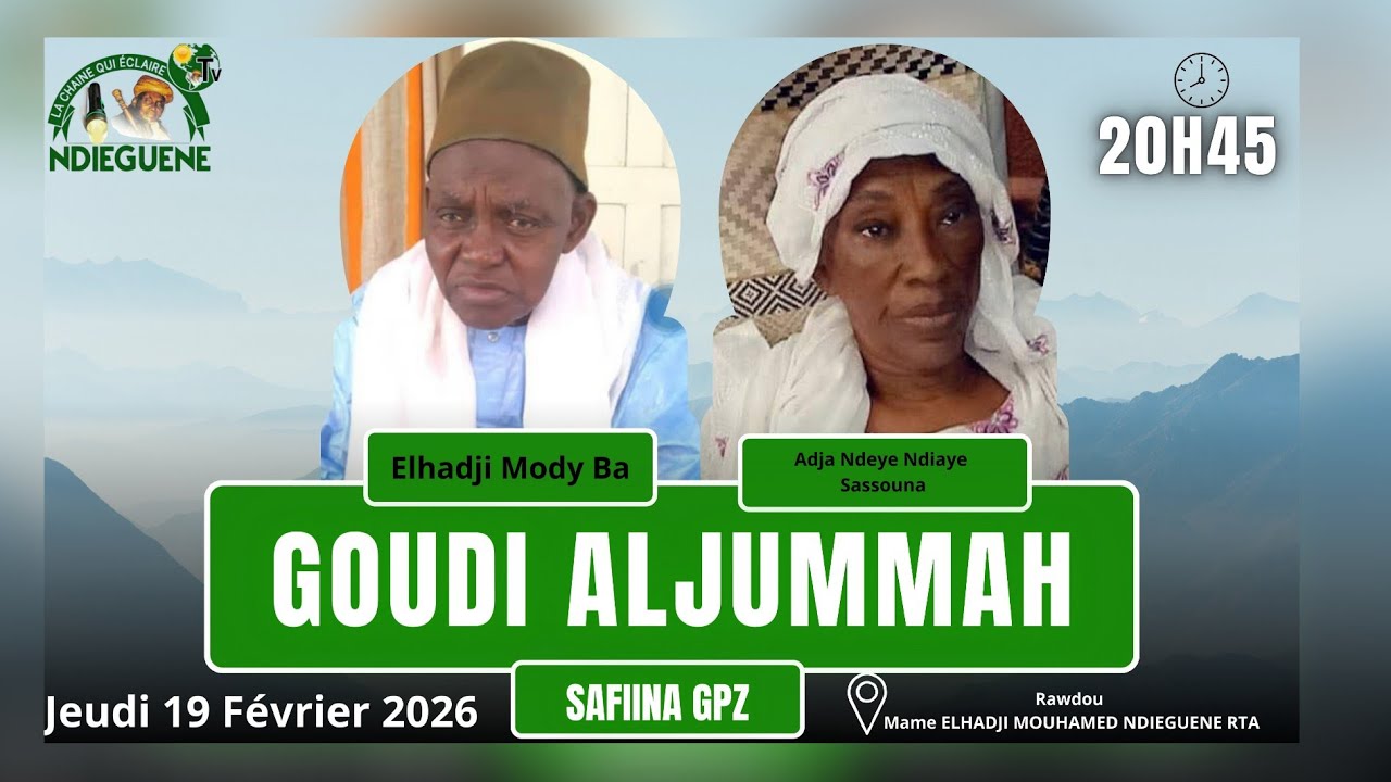 GOUDI ALJUMMAH DEPUIS LA RAWDA DU QUTB SHAYKH ELHADJI MOUHAMED NDIEGUENE RTA