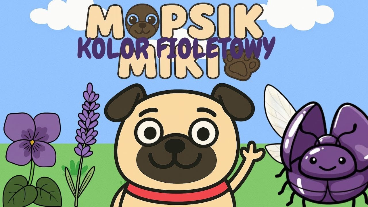 Mopsik Miki – Kolor Fioletowy 🟣 | Edukacyjna bajka dla dzieci