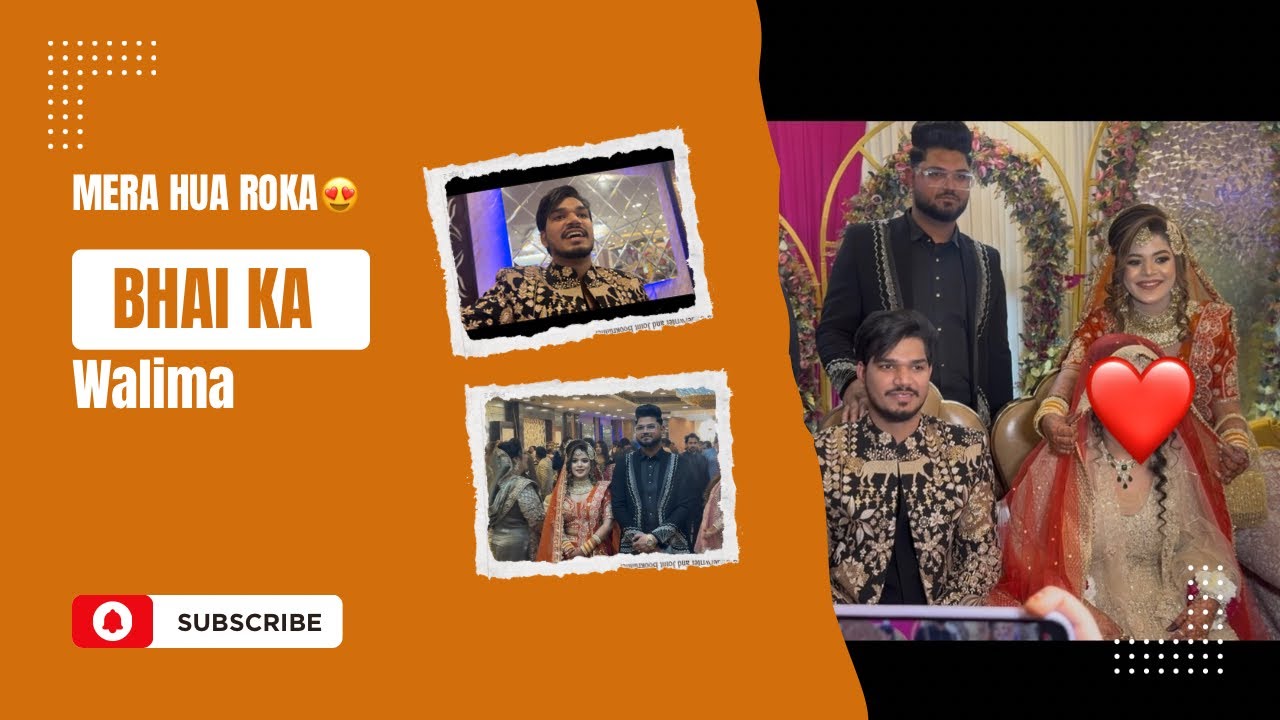 Mera aj hua roka 😍| ashad bhai ka aj hua walima ❤️