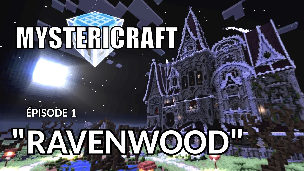 MYSTERICRAFT - &eacute;pisode 1 : 