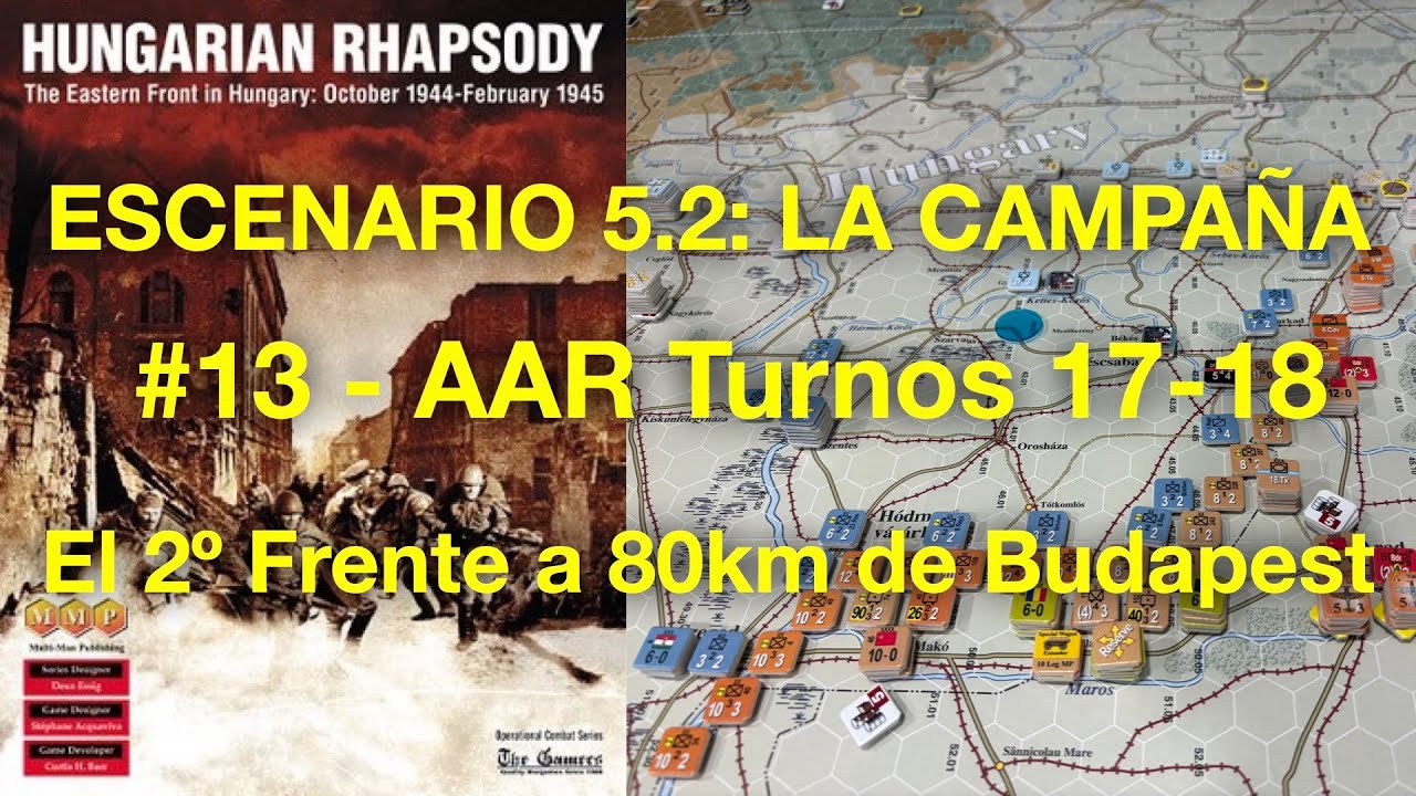 OCS Hungarian Rhapsody - #13 - AAR Turnos 17-18.