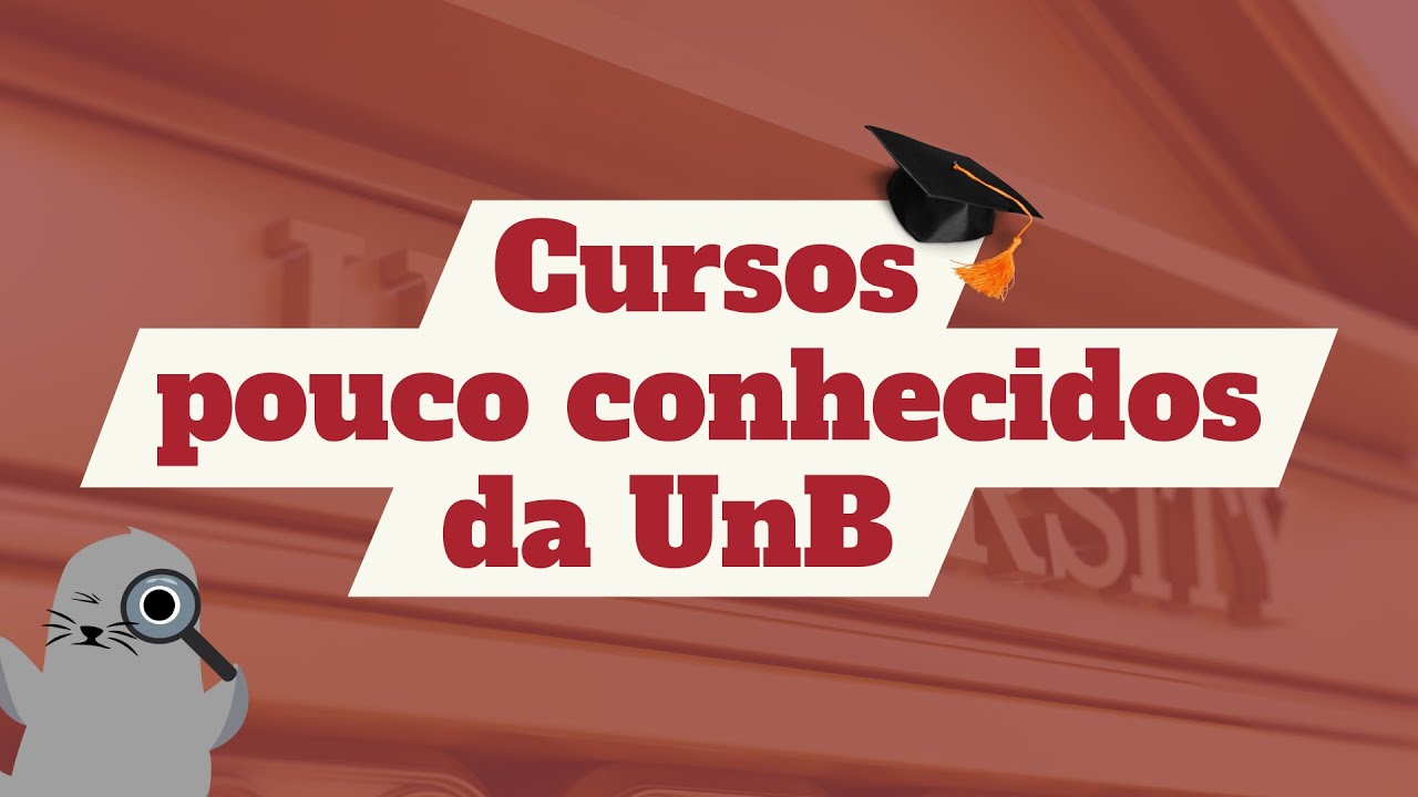 Conhe&ccedil;a os cursos da UnB com menos visibilidade