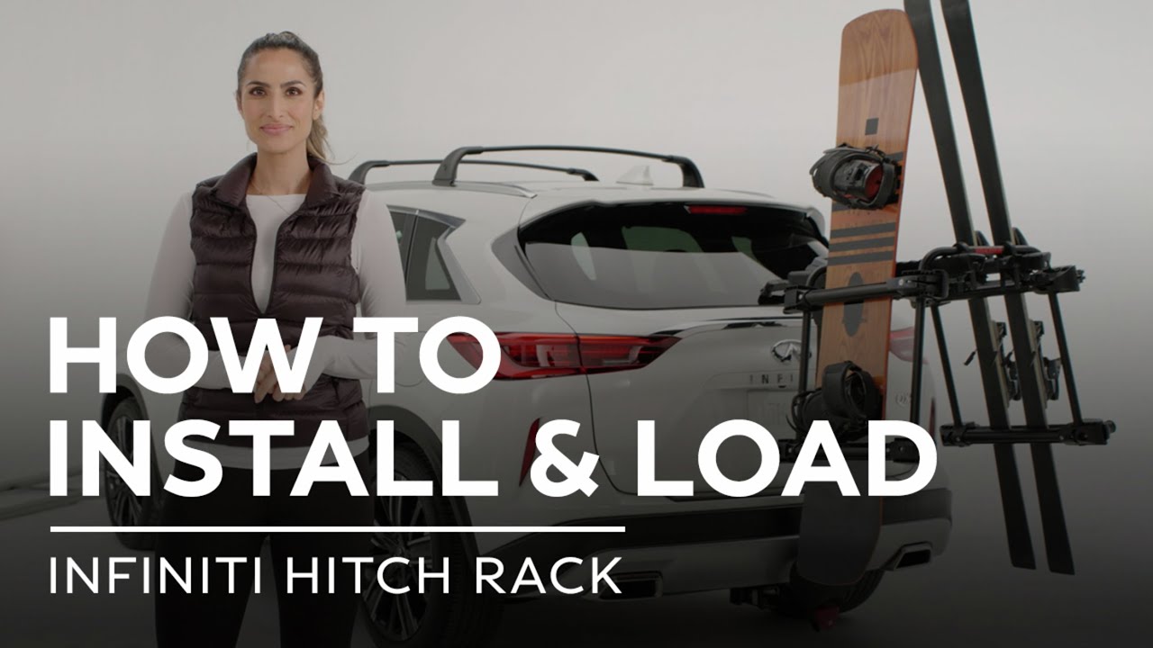 INFINITI Accessories - How to Install and Load an INFINITI Hitch Rack