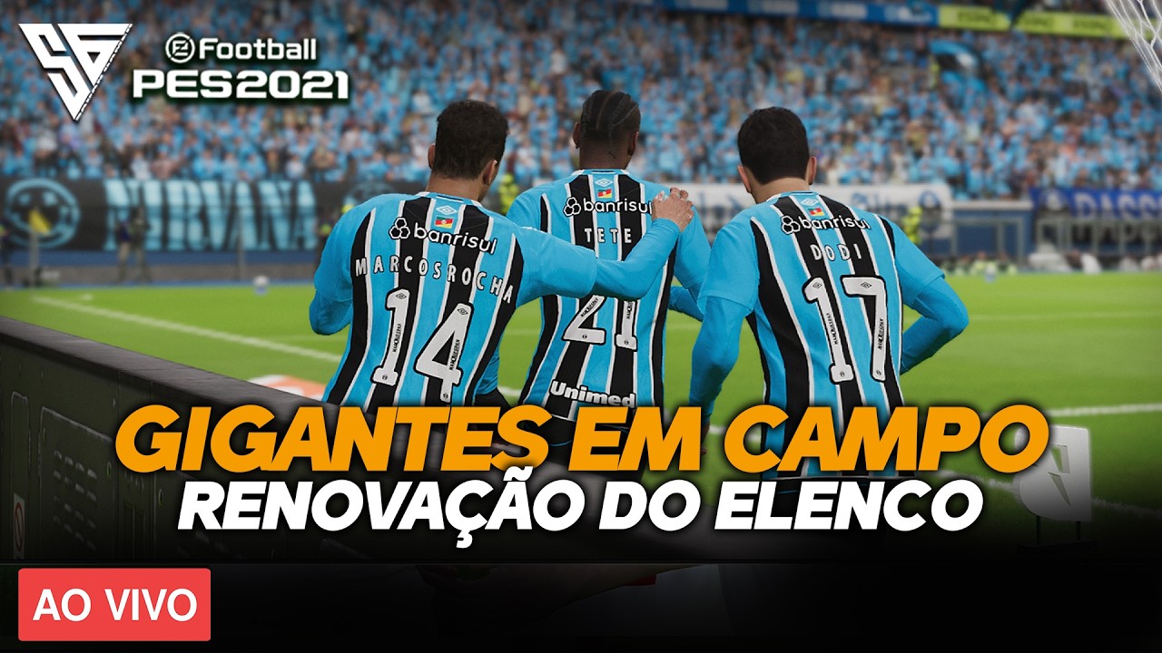 COM O ELENCO RENOVADO O GRÊMIO VEM GIGANTE EM CAMPO - GAMEPLAY PES 2021 - 60 FPS - SADAN GAMER - PC