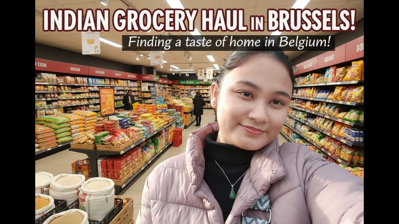 Life in Brussels🇧🇪: Indian Groceries & Comfort ||#desilifeabroad #IndianInBelgium