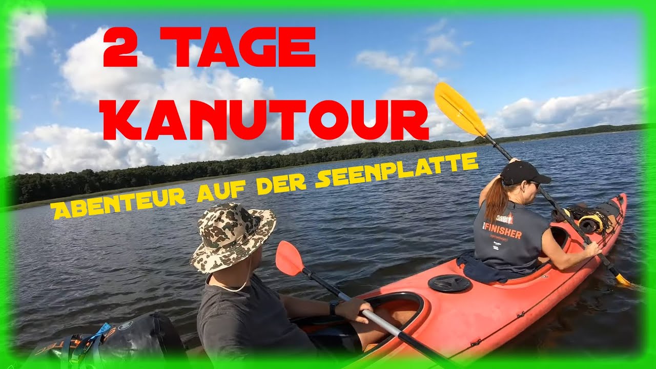 2 Tage Kanutour Unterwegs auf der Mecklenburgischen Seenplatte Müritz