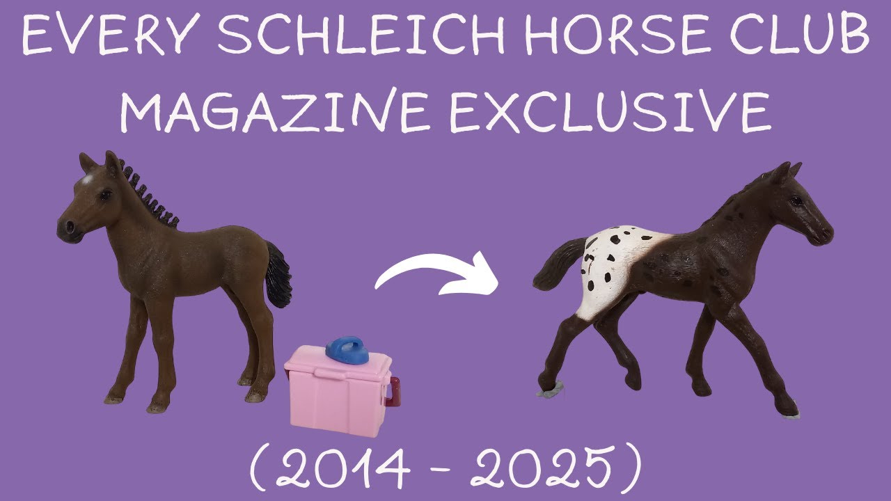 Every Schleich Horse Club Magazine Exclusive (2014 - 2025)  #schleich #schleichpferde #schleichhorse