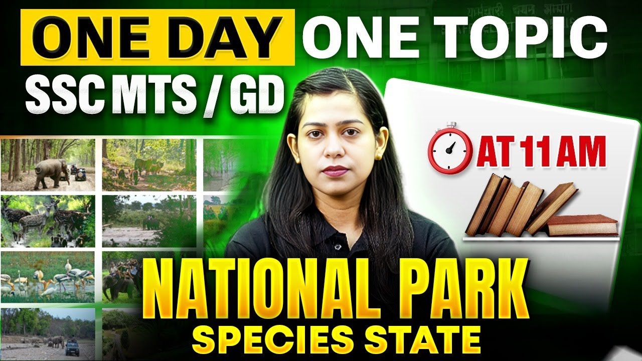 SSC GD GK Classes 2026 | National Park, Species, States | SSC MTS GK By Krati Mam