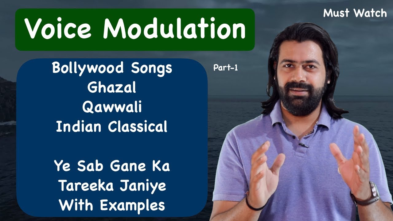 Voice Modulation | How To Sing | Bollywood Songs | Ghazal | Qawwali | Tutorial  #212
