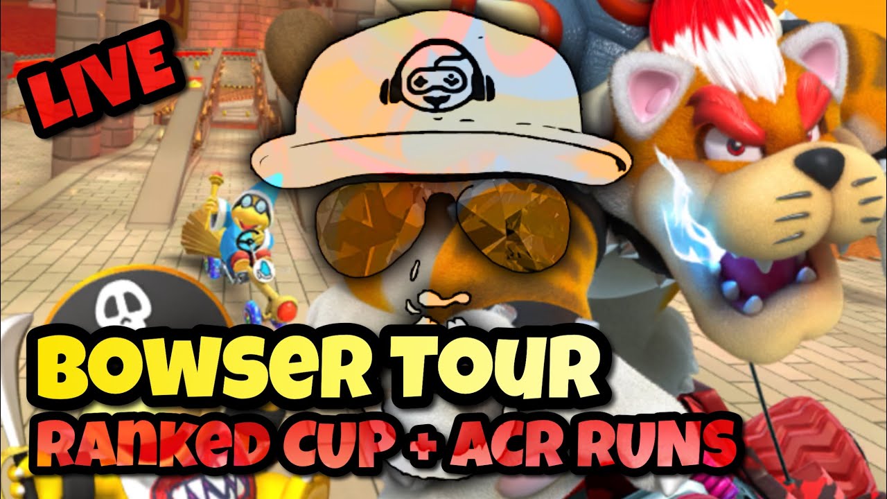 BOWSER TOUR | Ranked + ACR Runs | Mario Kart Tour